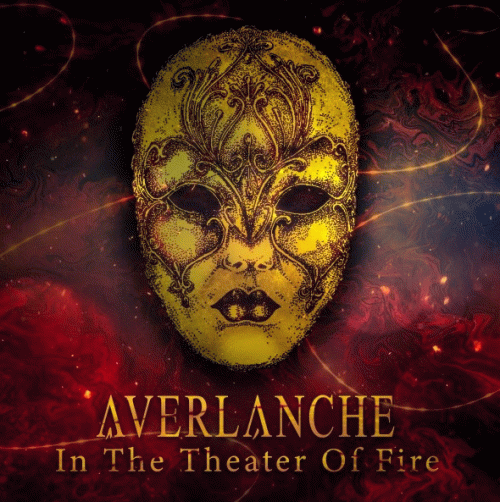 Averlanche : In the Theater of Fire